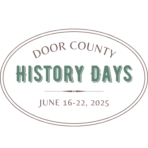 2025 Door County History Days